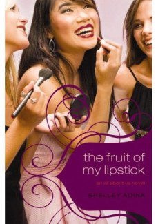 The Fruit of My Lipstick