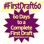 #FirstDraft60 | KayeDacus.com