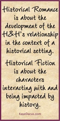 Historical Fiction vs. Historical Romance | KayeDacus.com